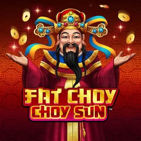 Jogue Fat Choy Choy Sun online